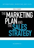 The Marketing Plan and the Sales Strategy af Poul K. Faarup