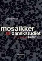 Mosaikker til danskstudiet