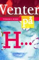Venter på H
