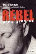 Rebel uden Grænser