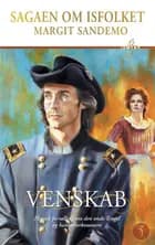 Venskab af Margit Sandemo