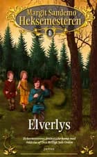 Elverlys af Margit Sandemo