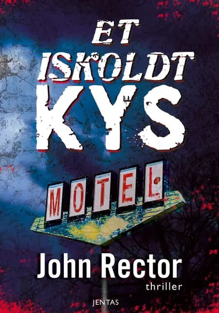 Et iskoldt kys af John Rector