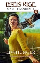 Livshunger af Margit Sandemo