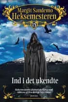 Heksemesteren 15 - Ind i det ukendte, mp3