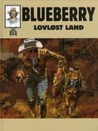 Blueberry - lovløst land