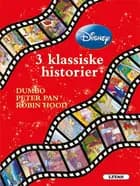 3 klassiske historier - Robin Hood, Dumbo, Peter Pan