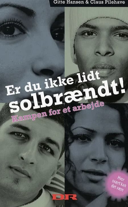 Er du ikke lidt solbrændt! af Gitte Hansen
