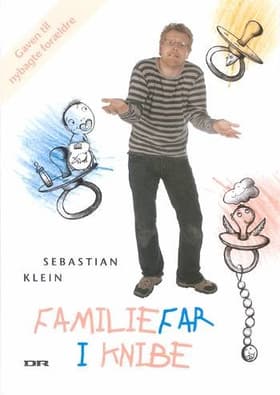 Familiefar i knibe af Sebastian Klein