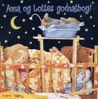 Anna og Lottes godnatbog med glimmer