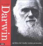 Darwin - og idéen der vendte verden på hovedet