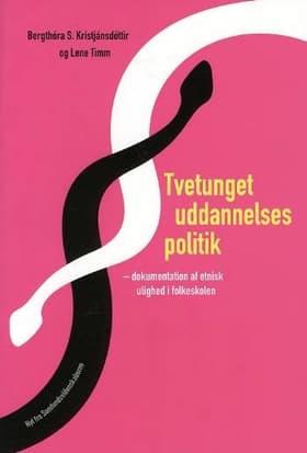 Tvetunget uddannelsespolitik af Lene Timm