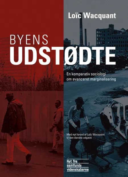 Byens udstødte af Loïc Wacquant