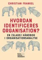 Hvordan identificeres organisation? af Christian Frankel