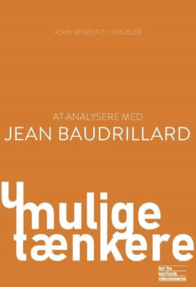 At analysere med Jean Baudrillard af John Benedicto Krejsler