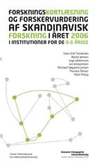 Forskningskortlægning og forskervurdering af skandinavisk forskning i året 2006 i institutioner for de 0-6-årige (førskolen)