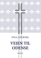 Vejen til Odense af Poul Løvborg