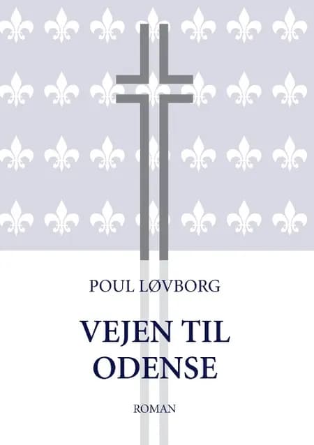 Vejen til Odense af Poul Løvborg