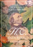 H.C. Andersen af Ulrich Holstein-Holsteinborg