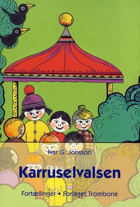 Karruselvalsen af Ivar G. Jonsson