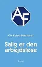 Salig er den arbejdsløse