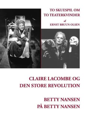 To skuespil om to teaterkvinder af Ernst Bruun Olsen