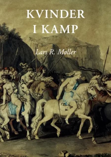 Kvinder i kamp af Lars R. Møller