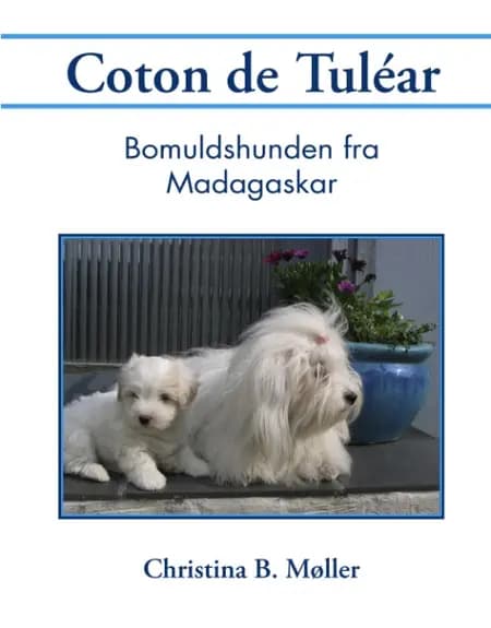 Coton de Tuléar af Christina B. Møller