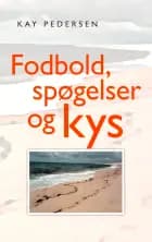 Fodbold, spøgelser og kys