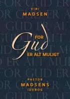 For Gud er alt muligt