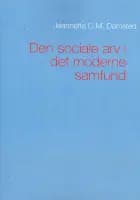 Den sociale arv i det moderne samfund