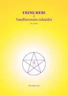 Frimureri i Vandbærerens Tidsalder