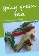 Spicy Green Tea