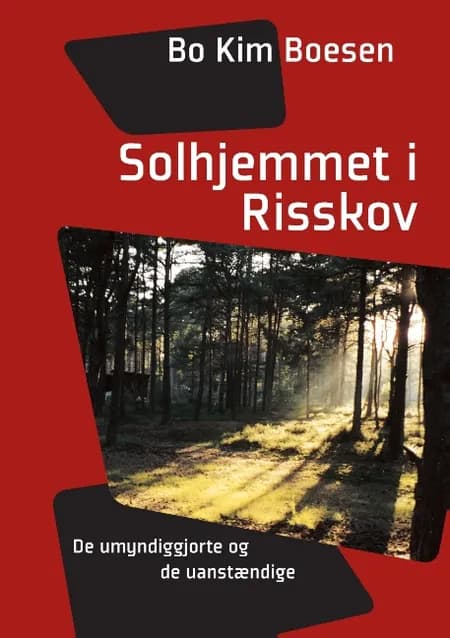 Solhjemmet i Risskov af Bo Kim Boesen