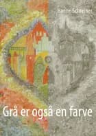 Grå er også en farve
