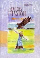 Ørnens mission af Ingrid Helbl