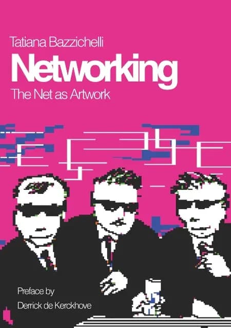 Networking af Tatiana Bazzichelli