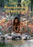 Missingnaturens virkelighed af Flemming Bruhn