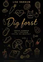 Dig først