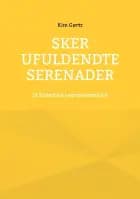 Sker ufuldendte serenader