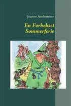 En forhekset sommerferie