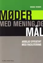 Møder med mening og mål