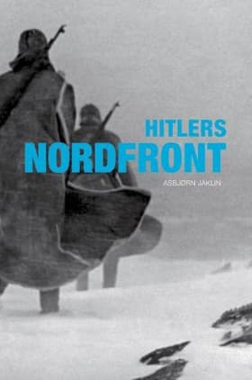 Hitlers Nordfront af Asbjørn Jaklin