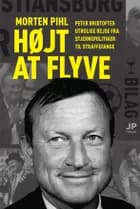 Højt at flyve af Morten Pihl
