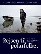 Rejsen til polarfolket