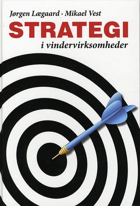 Strategi i vindervirksomheder af Mikael Vest