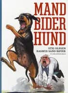 Mand bider hund af Stig Olesen