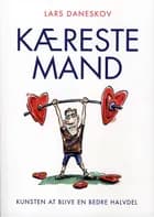 Kæreste mand af Lars Daneskov