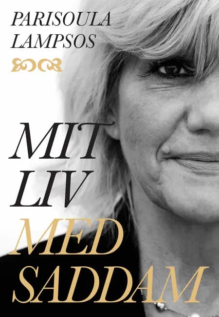 Mit liv med Saddam af Parisoula Lampsos