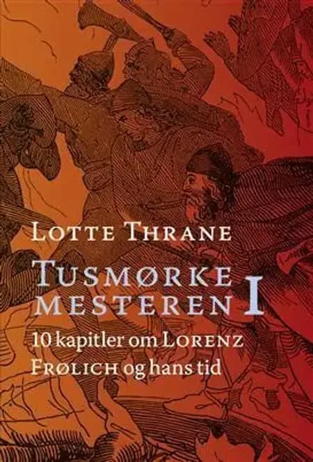 Lotte Thrane: Tusmørkemesteren af .